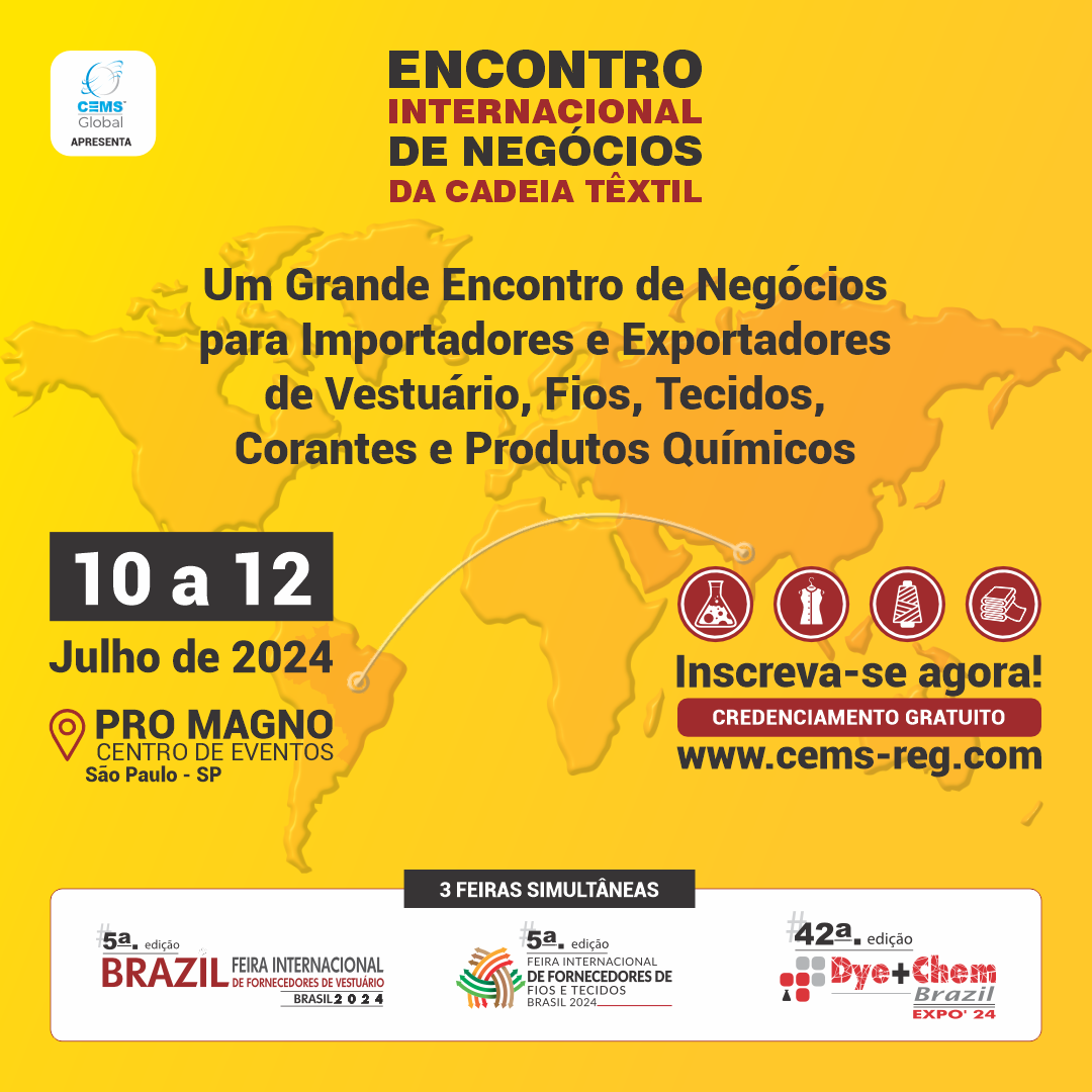 ENCONTRO INTERNACIONAL DE NEGÓCIOS DA CADEIA TÊXTIL