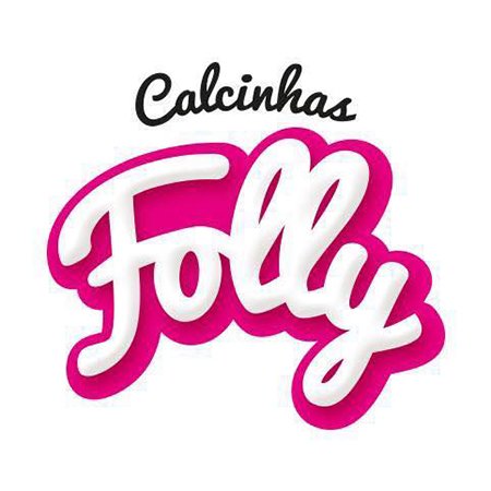 CALCINHAS FOLLY